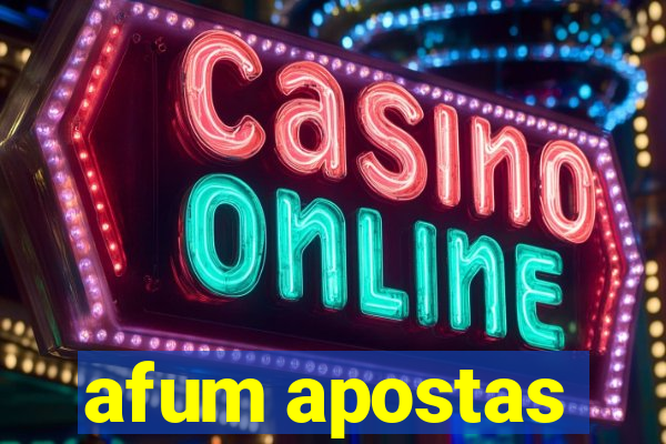 afum apostas